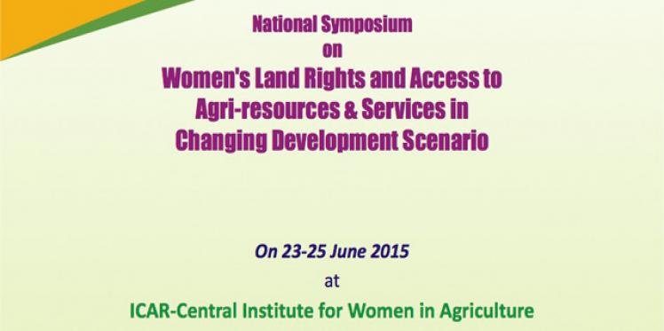 Event: National Symposium on Women's Land Rights & Access in Odisha