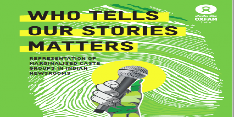 Representation of Marginalised Caste Groups in Indian Newsrooms