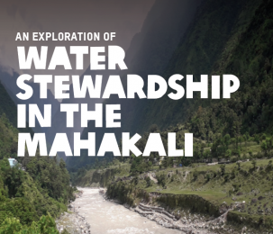 An Exploration of Water Stewardship in the Mahakali