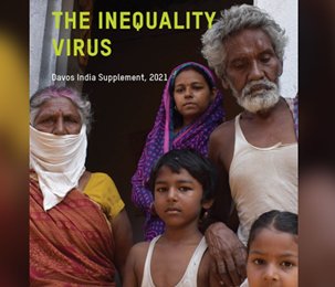 The Inequality Virus — Davos India Supplement 2021